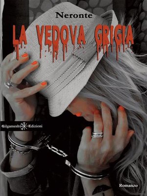cover image of La vedova grigia